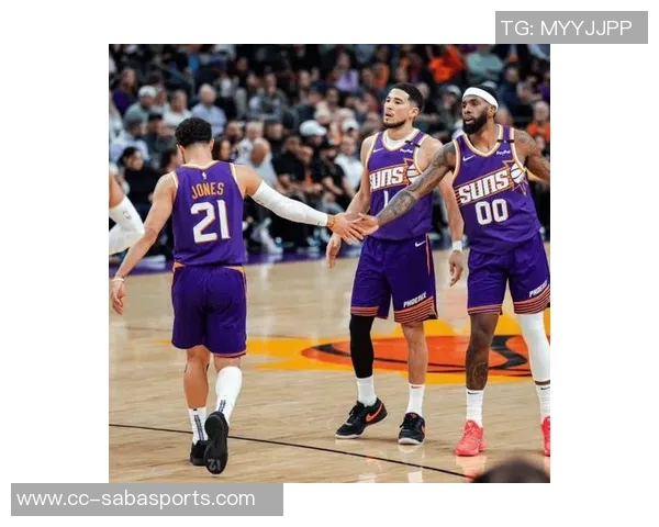 布克强调球队拼搏精神防守能力提升助力胜利